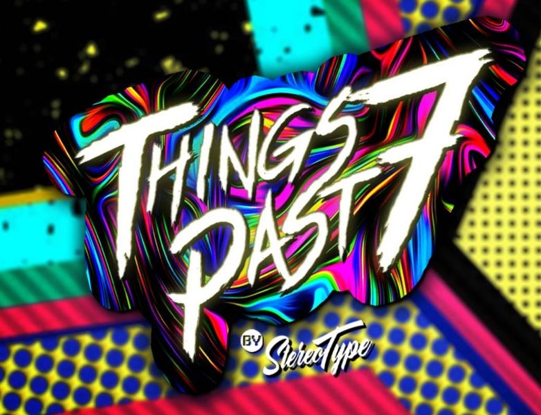 Things past 7