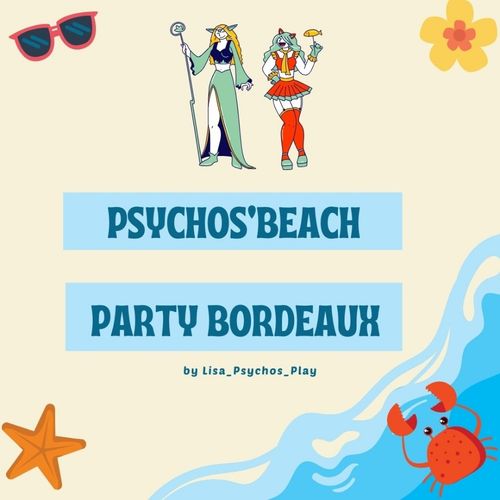Psychos'Beach Party Bdx