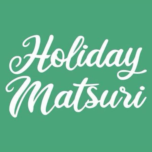 Holiday Matsuri