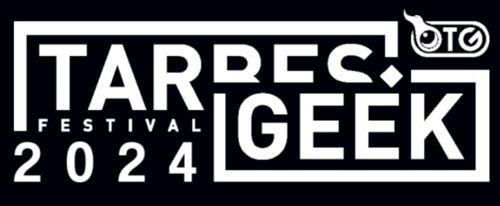 Tarbes Geek Festival 2024