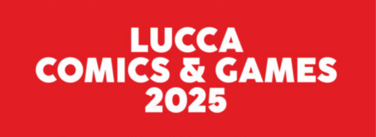 Lucca Comics&Games 2025