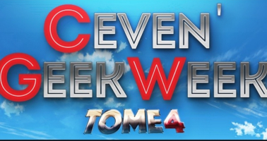 Ceven geek week 