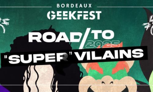 Bordeaux geekfest